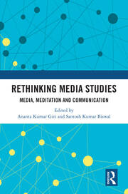 Rethinking Media Studies: Media, Meditation and Communication book cover