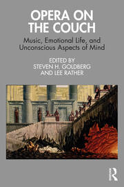 Opera on the Couch: Music, Emotional Life, and Unconscious Aspects of Mind book cover