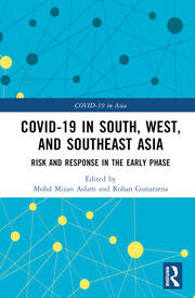 COVID-19 in South, West, and Southeast Asia: Risk and Response in the Early Phase book cover