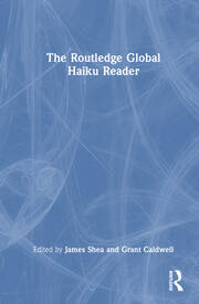 The Routledge Global Haiku Reader book cover