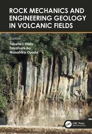 Rock Mechanics and Engineering Geology in Volcanic Fields: 5th International Workshop on Rock Mechanics and Engineering Geology in Volcanic Fields (RMEGV V, Fukuoka, Japan, 9–11 September 2021) book cover