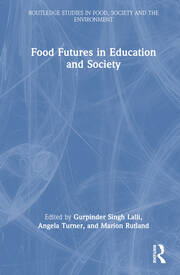 Food Futures in Education and Society book cover