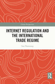 Internet Regulation and the International Trade Regime book cover