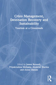 Crisis Management, Destination Recovery and Sustainability: Tourism at a Crossroads book cover