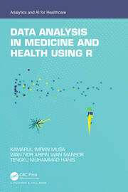 Data Analysis in Medicine and Health using R book cover
