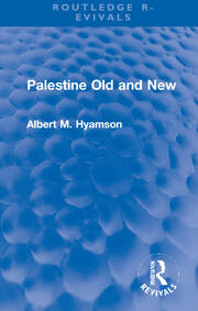 Palestine Old and New book cover
