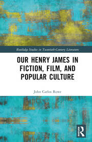 Our Henry James in Fiction, Film, and Popular Culture book cover