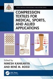 Compression Textiles for Medical, Sports, and Allied Applications book cover