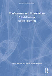 Conferences and Conventions: A Global Industry book cover