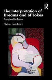 The Interpretation of Dreams and of Jokes: The Art and the Science book cover
