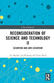 Reconsideration of Science and Technology II: Scientism and Anti-Scientism book cover