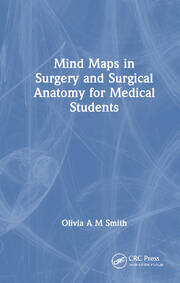 Mind Maps in Surgery and Surgical Anatomy for Medical Students book cover