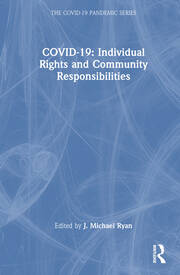 COVID-19: Individual Rights and Community Responsibilities book cover