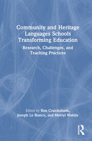 Community and Heritage Languages Schools Transforming Education: Research, Challenges, and Teaching Practices book cover