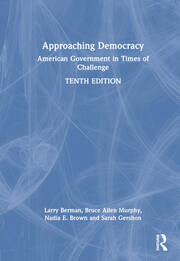 Approaching Democracy: American Government in Times of Challenge book cover