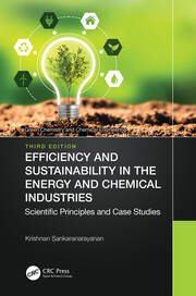 Efficiency and Sustainability in the Energy and Chemical Industries: Scientific Principles and Case Studies book cover