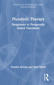 Pluralistic Therapy: Responses to Frequently Asked Questions book cover