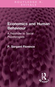 Economics and Human Behaviour: A Rejoinder to Social Psychologists book cover