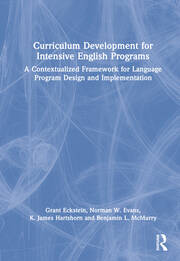 Curriculum Development for Intensive English Programs: A Contextualized Framework for Language Program Design and Implementation book cover