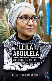 Leila Aboulela: Writing as Refuge book cover