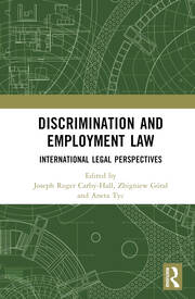 Discrimination and Employment Law: International Legal Perspectives book cover