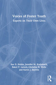 Voices of Foster Youth: Experts on Their Own Lives book cover
