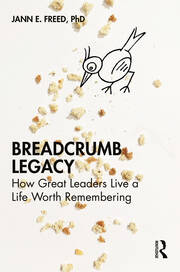 Breadcrumb Legacy: How Great Leaders Live a Life Worth Remembering book cover