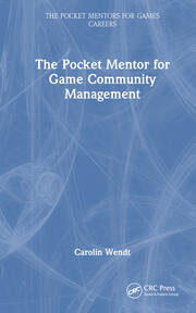 ゲーム専門書】Mastering Community Management Mastering Community