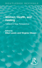 Women, Health, and Healing: Toward A New Perspective book cover