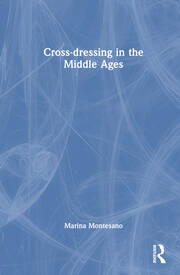 Cross-dressing in the Middle Ages book cover
