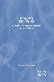 Inequality Kills Us All: COVID-19's Health Lessons for the World book cover