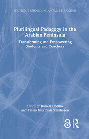 Plurilingual Pedagogy in the Arabian Peninsula: Transforming and Empowering Students and Teachers book cover