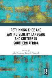 Rethinking Khoe and San Indigeneity, Language and Culture in Southern Africa book cover