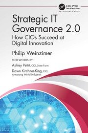 Strategic IT Governance 2.0: How CIOs Succeed at Digital Innovation book cover
