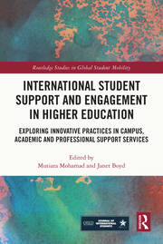 International Student Support and Engagement in Higher Education: Exploring Innovative Practices in Campus, Academic and Professional Support Services book cover