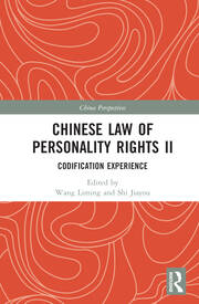 Chinese Law of Personality Rights II: Codification Experience book cover