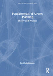 Fundamentals of Airport Planning: Theory and Practice book cover