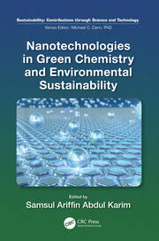 Nanotechnologies in Green Chemistry and Environmental Sustainability book cover