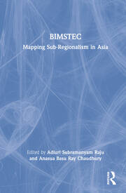 BIMSTEC: Mapping Sub-Regionalism in Asia book cover