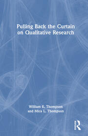 Pulling Back the Curtain on Qualitative Research book cover