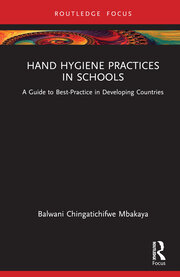 Hand Hygiene Practices in Schools: A Guide to Best-Practice in Developing Countries book cover