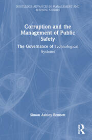 Corruption and the Management of Public Safety: The Governance of Technological Systems book cover