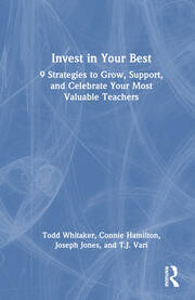 Invest in Your Best: 9 Strategies to Grow, Support, and Celebrate Your Most Valuable Teachers book cover
