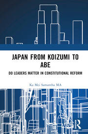 Japan from Koizumi to Abe: Do Leaders Matter in Constitutional Reform book cover