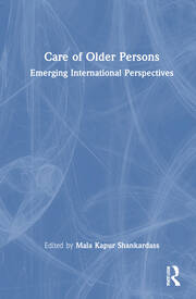 Care of Older Persons: Emerging International Perspectives book cover