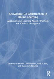 Knowledge Co-Construction in Online Learning: Applying Social Learning Analytic Methods and Artificial Intelligence book cover