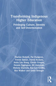 Transforming Indigenous Higher Education: Privileging Culture, Identity and Self-Determination book cover
