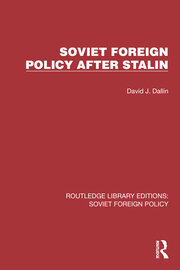 Soviet Foreign Policy after Stalin book cover
