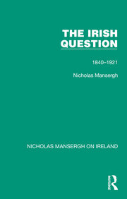 The Irish Question: 1840-1921 book cover