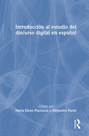 Introducción al estudio del discurso digital en español book cover